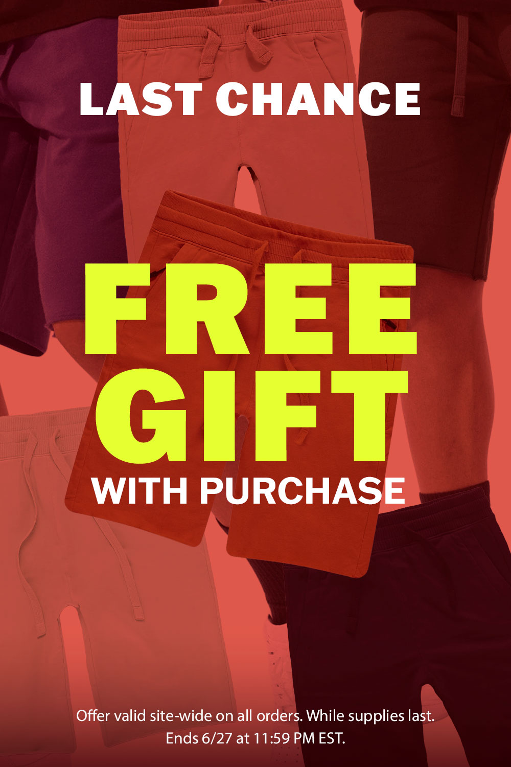 LAST CHANCE - Free Gift with Purchase!