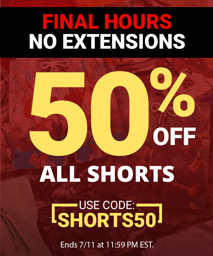 Final Hours - No Extensions: 50% off all shorts. Use code SHORTS50.