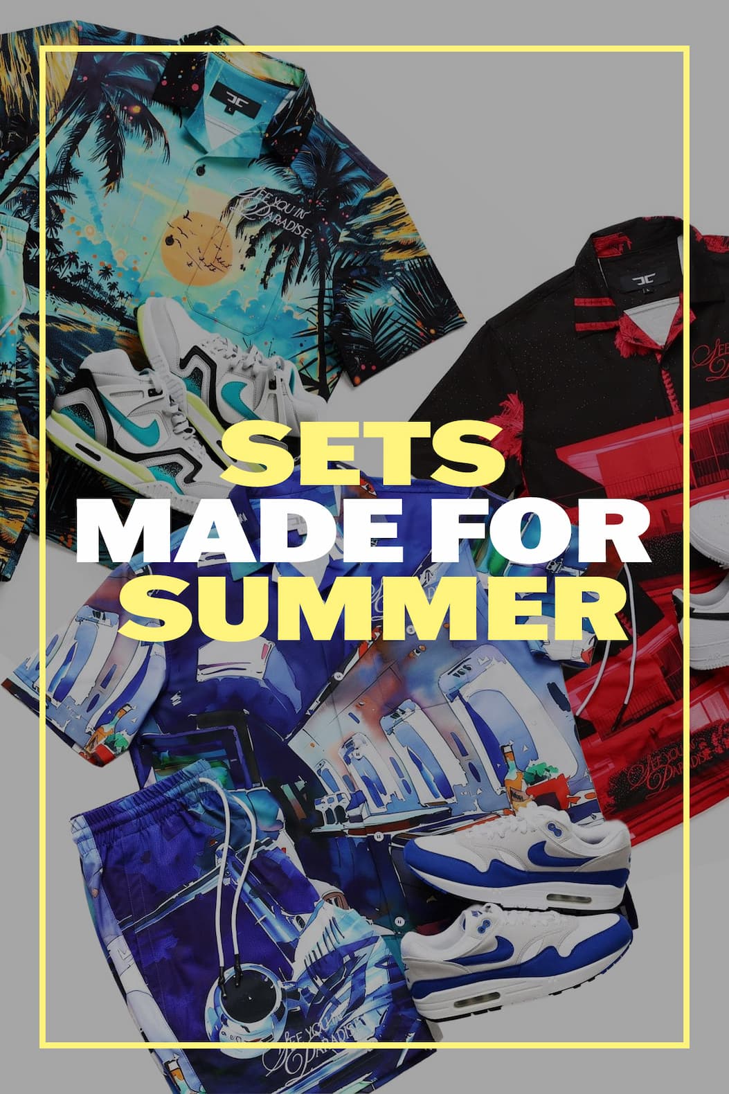 Sets Made for Summer
