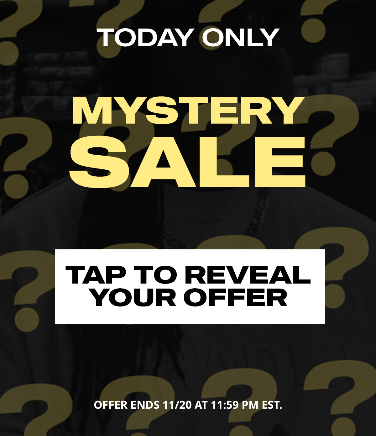 Today only: Mystery Sale - Tap to reveal your offer.