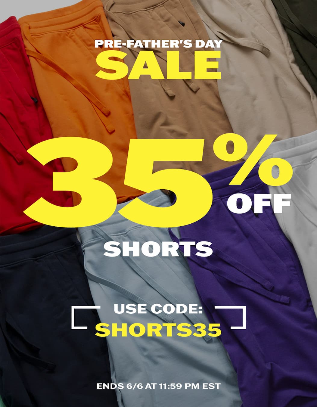 Pre-Father's Day Sale: 35% off shorts with code SHORTS35