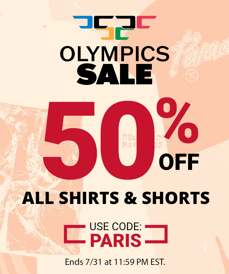 50% off ALL Shirts & Shorts - use code PARIS