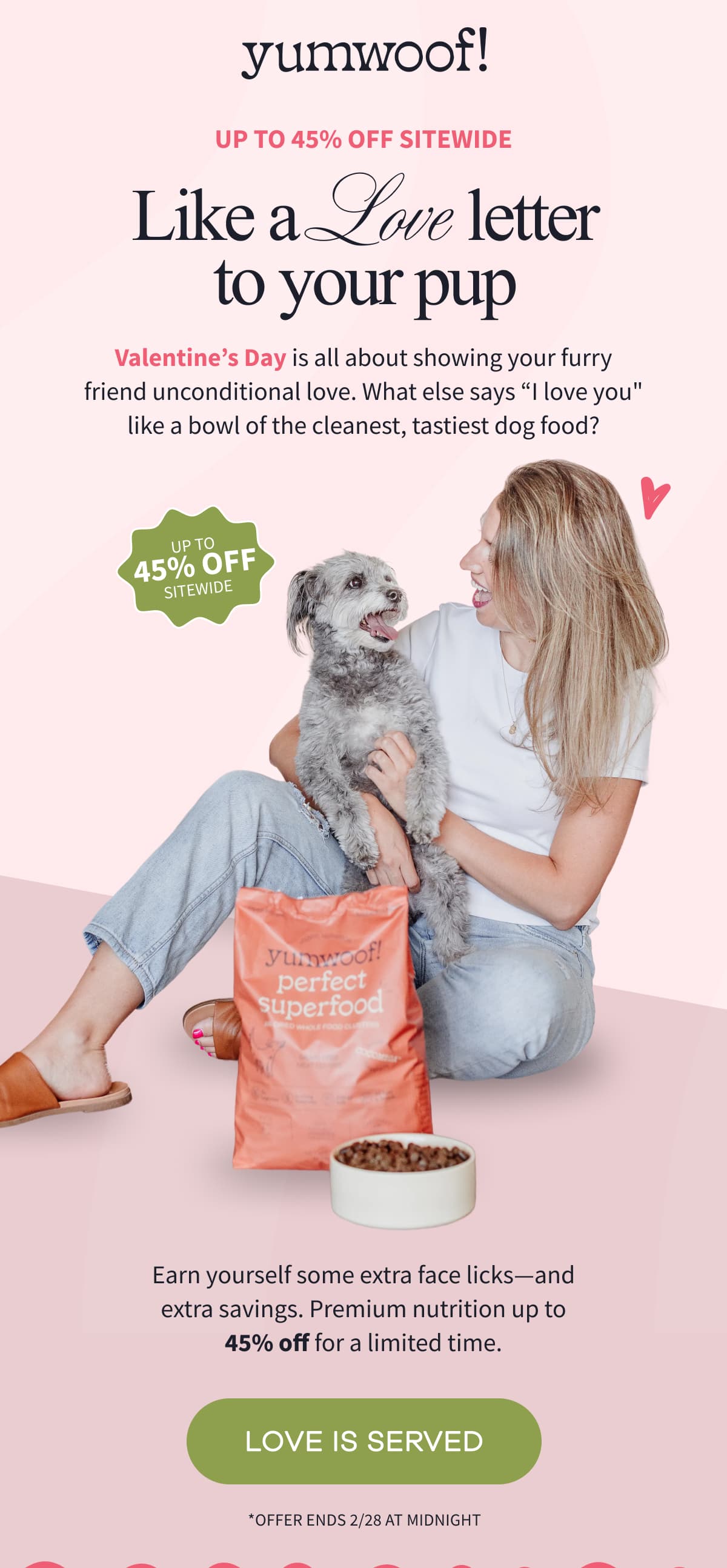 yumwoof! | Up to 45% Off Sitewide | Like a Love Letter to Your Pup | Valentine's Day is all about showing your furry friend unconditional love. What else says 