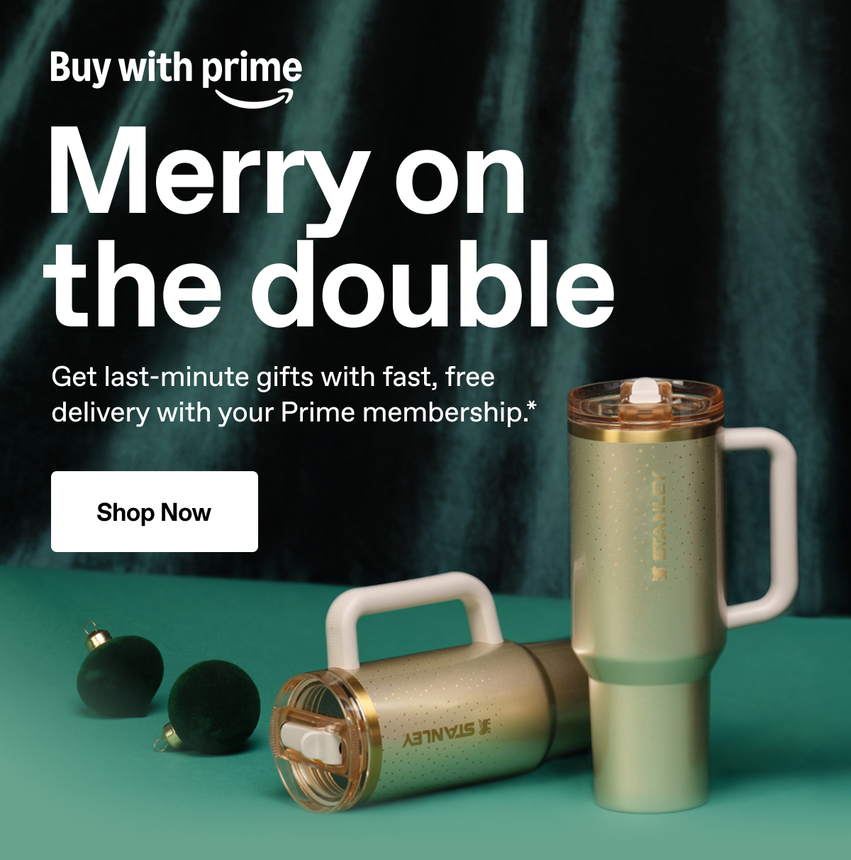 Buy with prime. Merry on the double. Get last-minute gifts with fast, free delivery with your Prime membership.* Shop Now.