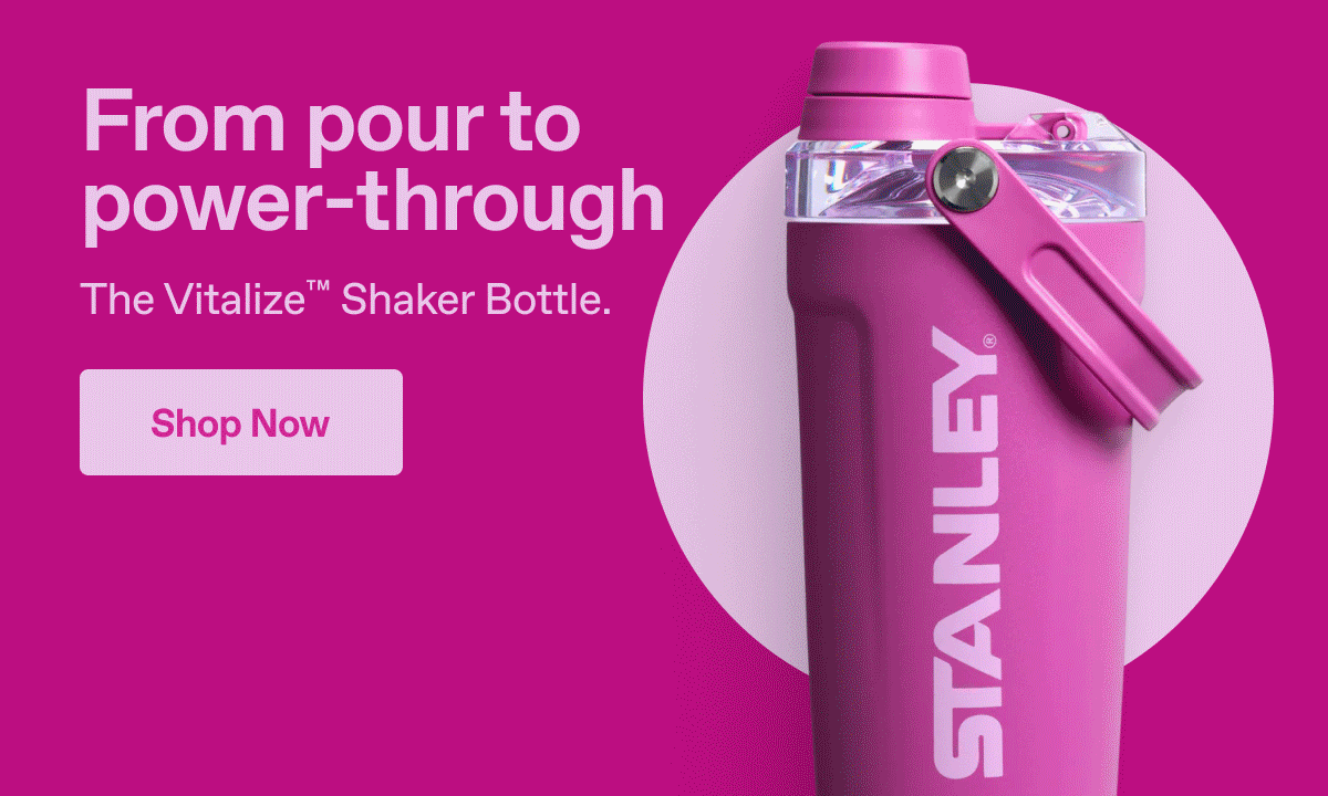 From pour to power-through. The Vitalize™ Shaker Bottle. Shop Now.