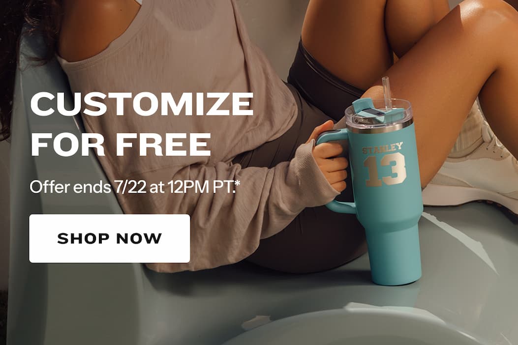 Customize For Free | 7/8-7/22