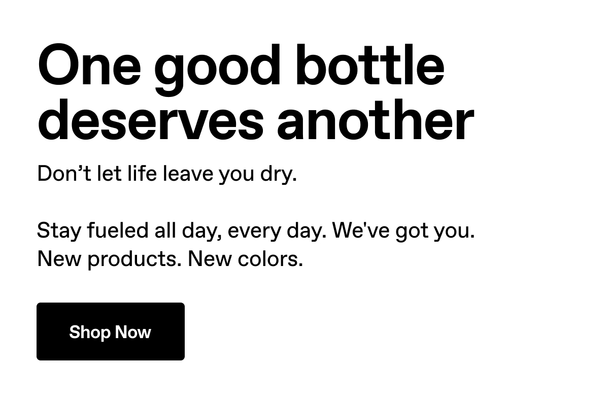One good bottle deserves another. Shop Now.