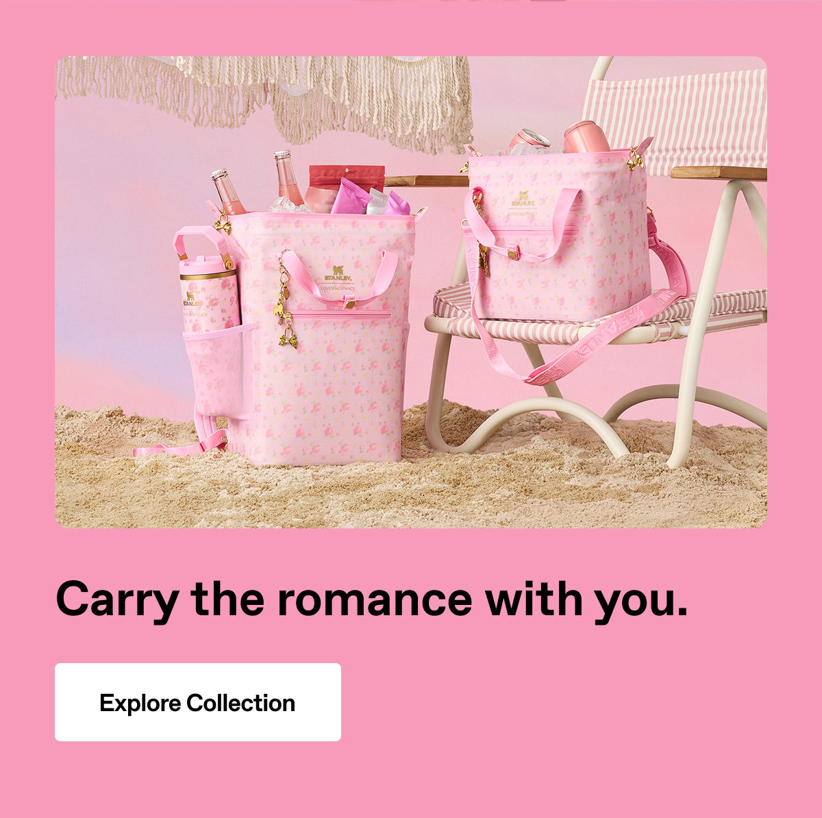Carry the romance with you. Explore Collection.
