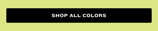 Shop All Colors