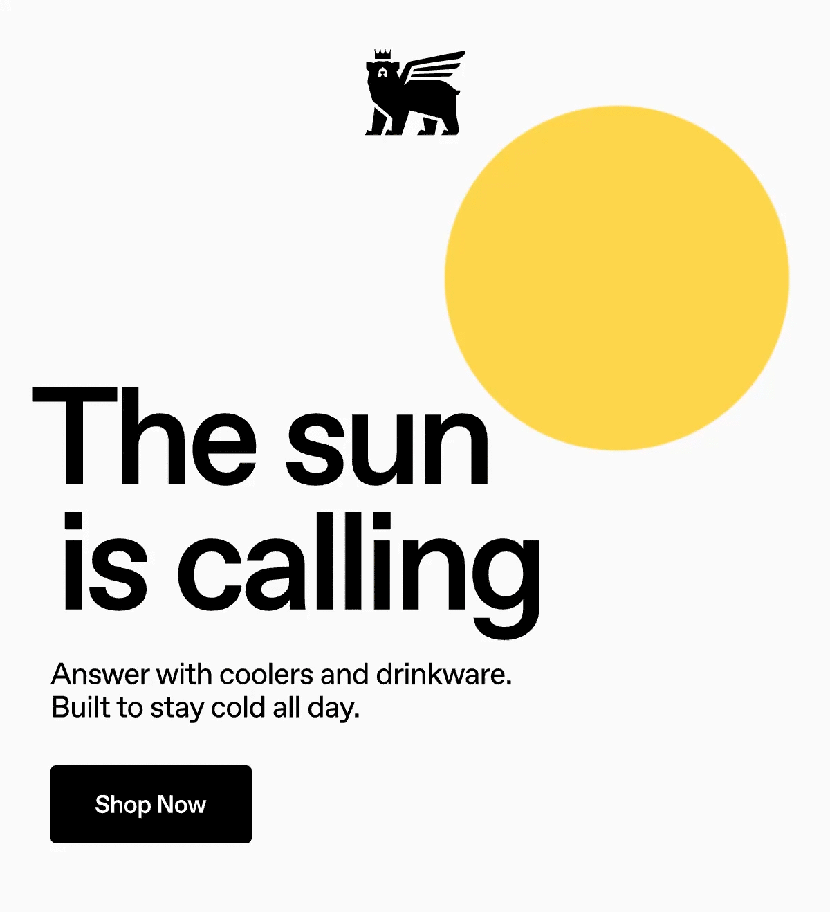 Stanley 1913. The sun is calling. Answer with coolers and drinkware. Built to stay cold all day. Shop Now.