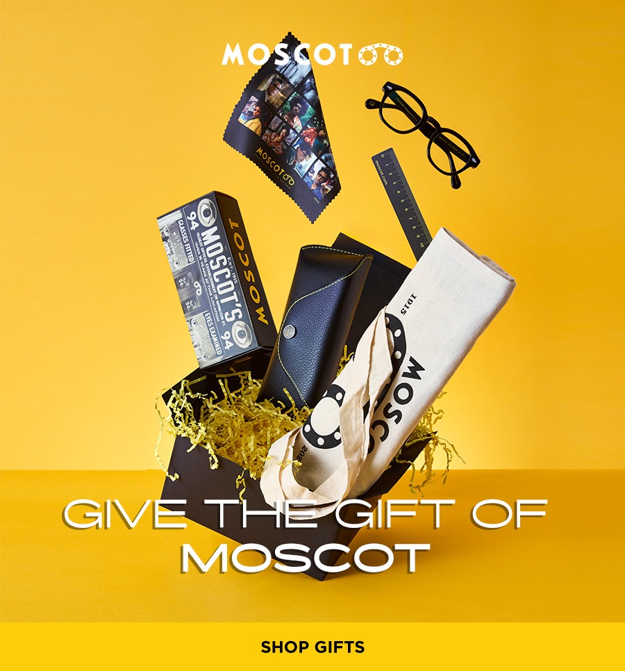 Give the gift of MOSCOT