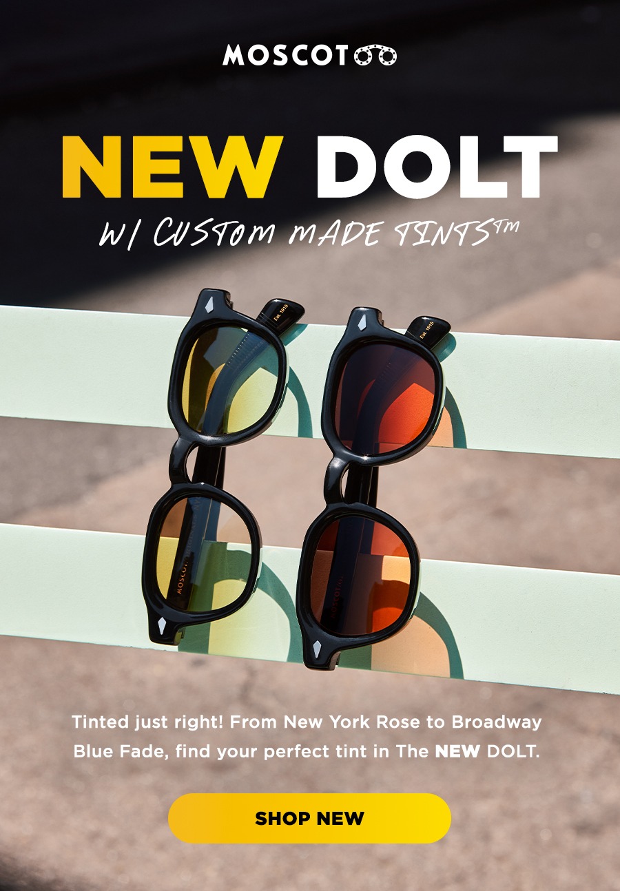 The DOLT with NEW Custom Made Tints