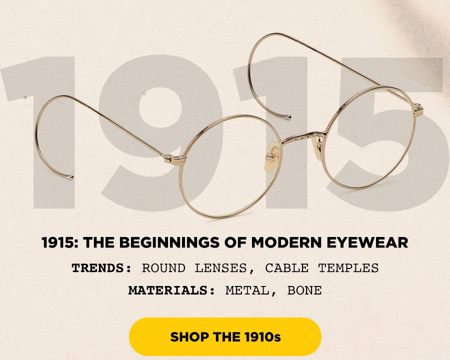 1915: The Beginnings of Modern Eyewear