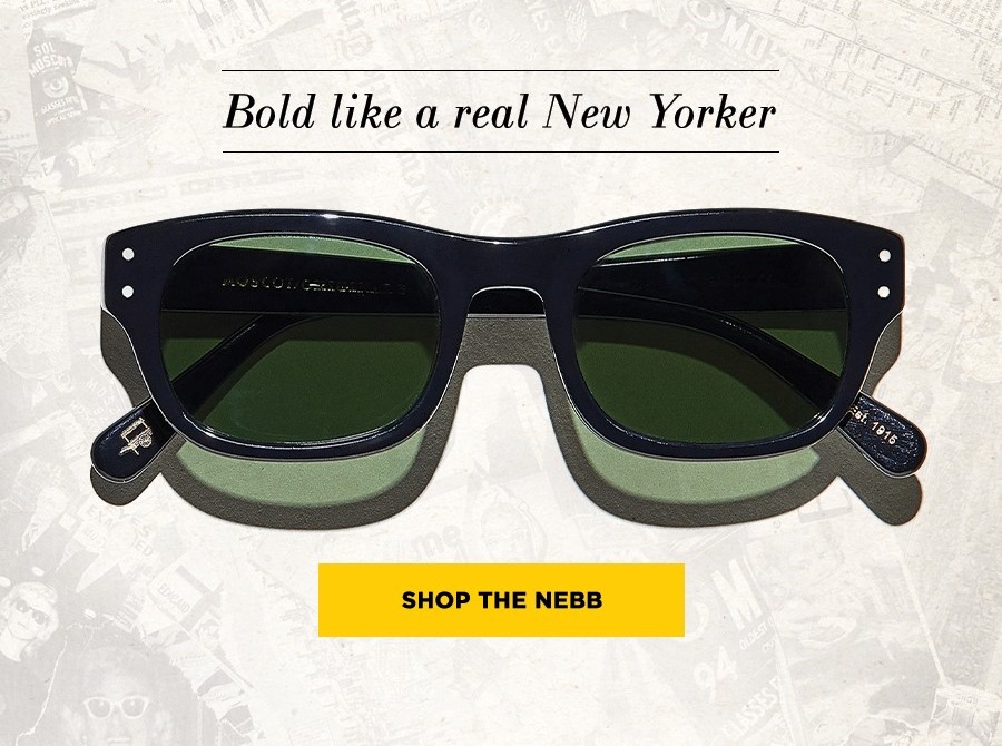 Bold like a real New Yorker: SHOP THE NEBB