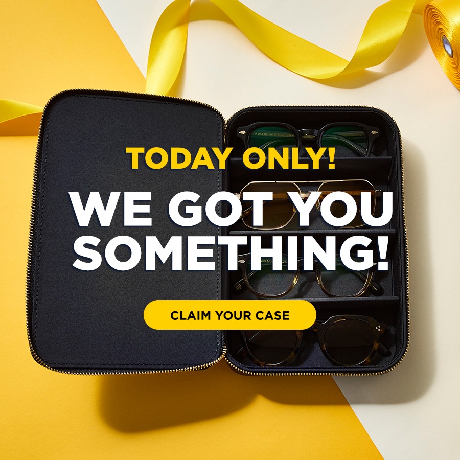 TODAY ONLY: Complimentary Travel Case with purchase of ANY MOSCOT Frame