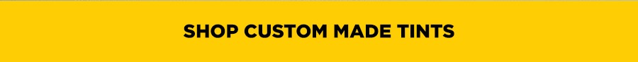 shop CUSTOM MADE TINTS TM
