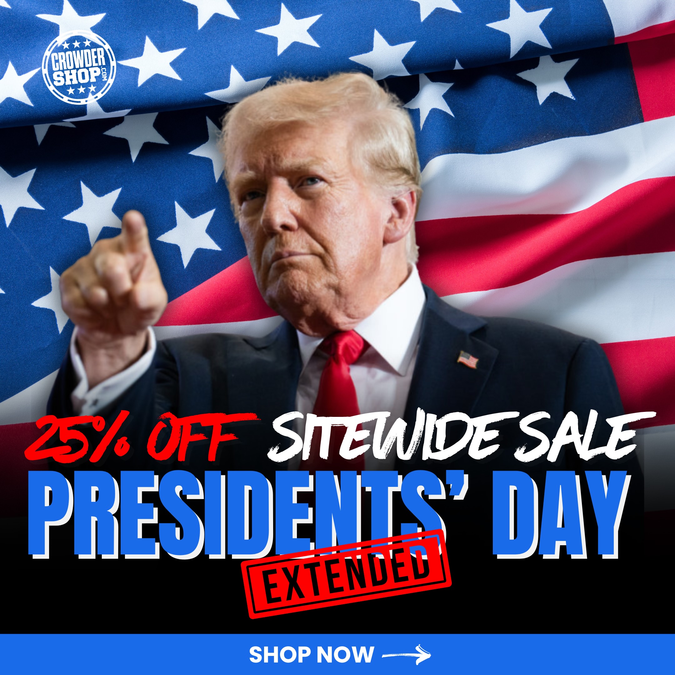 CrowderShop.com | Presidents' Day Sale Extended