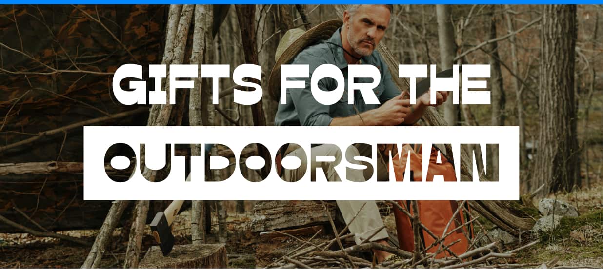 Gifts For The Outdoorsman