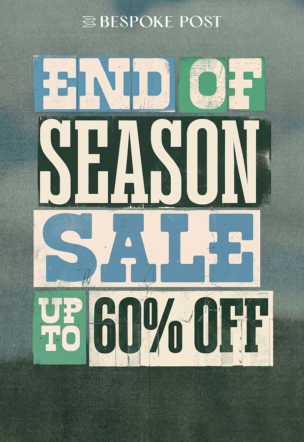 End of Season Sale up to 60% off 