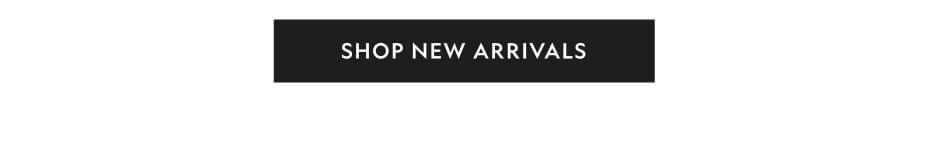 Shop New Arrivals