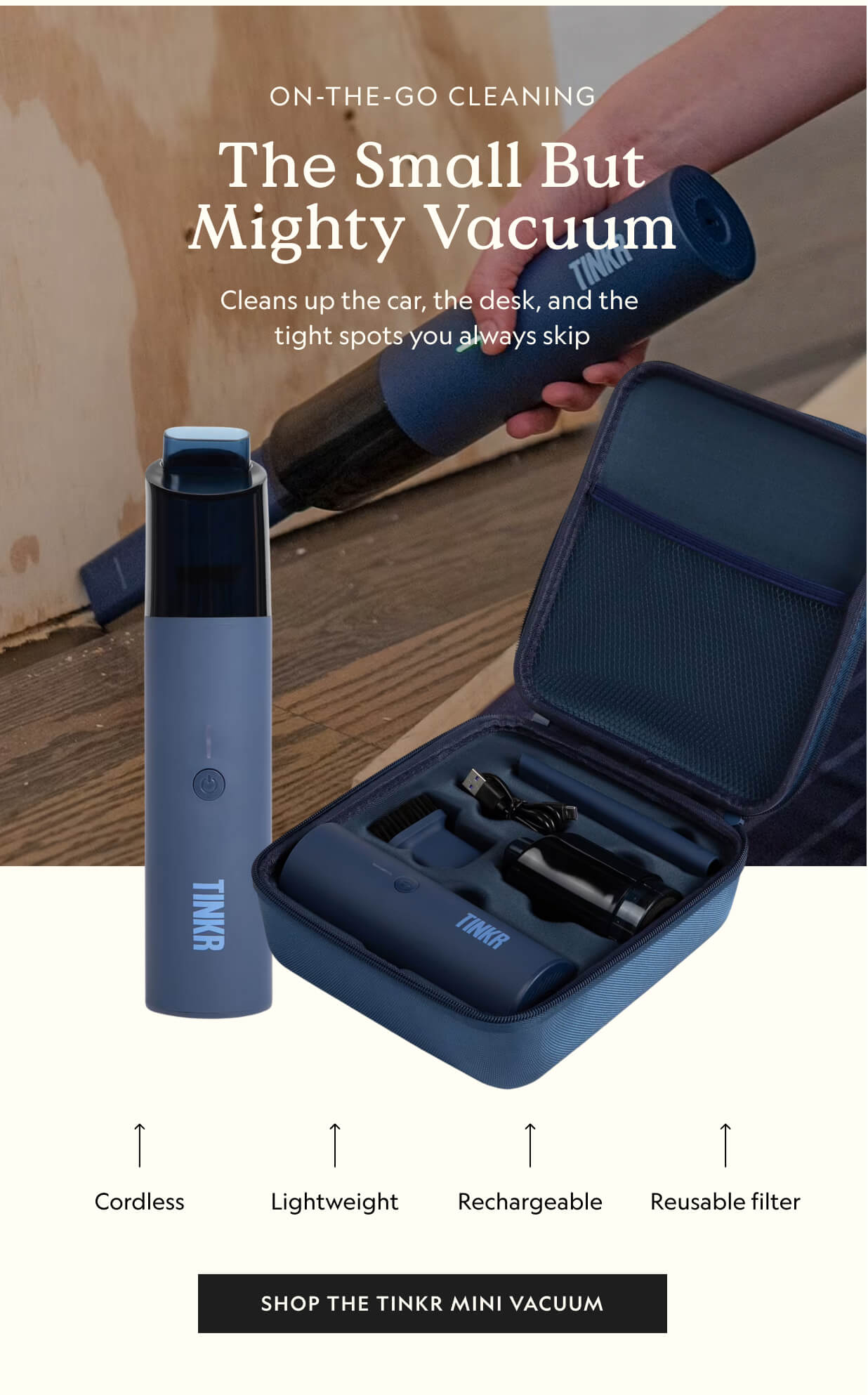 SHOP THE TINKR MINI VACUUM