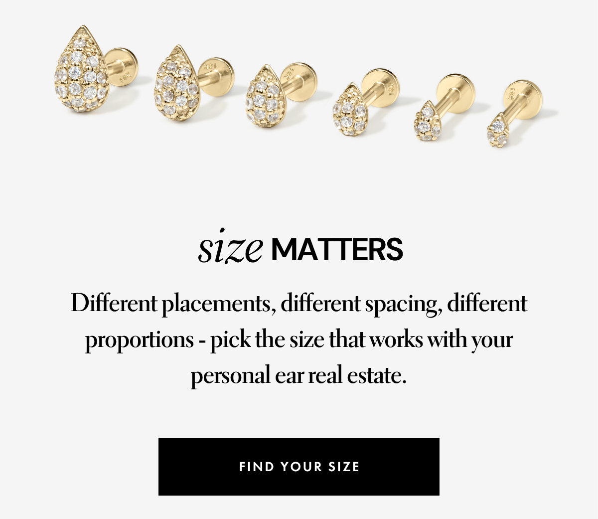 Size matters. Find your size.