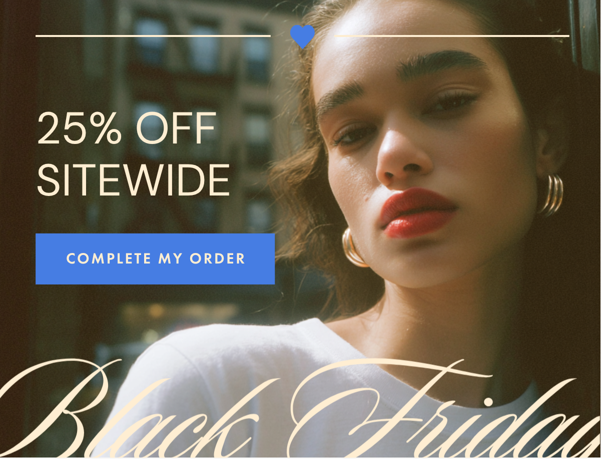 25% OFF SITEWIDE