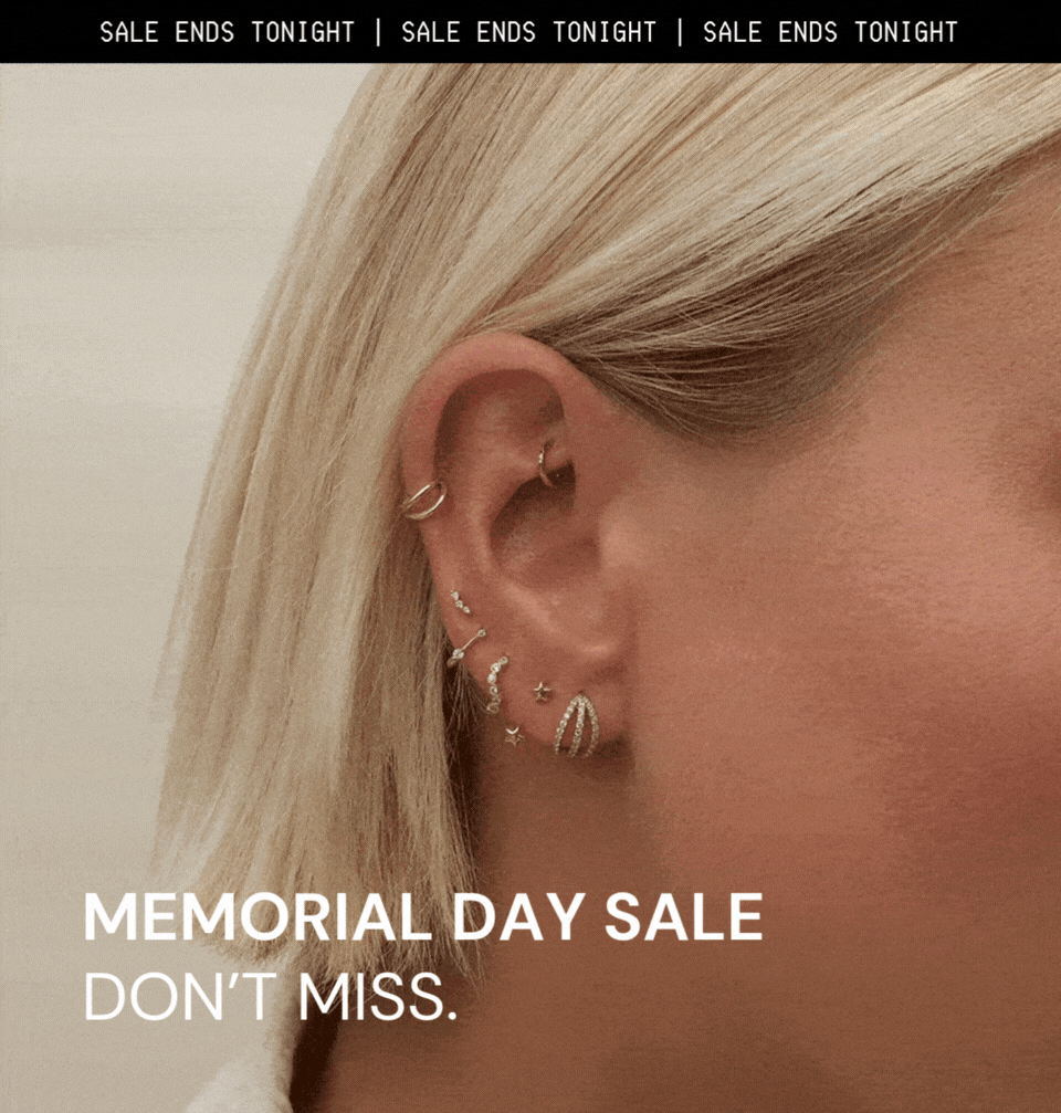 SALE ENDS TONIGHT. DON'T MISS OUR MEMORIAL DAY SALE.