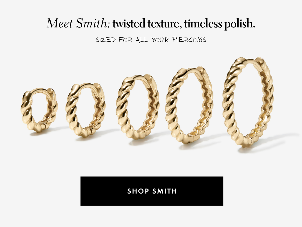 Meet Smith: Twisted texture, timeless polish.