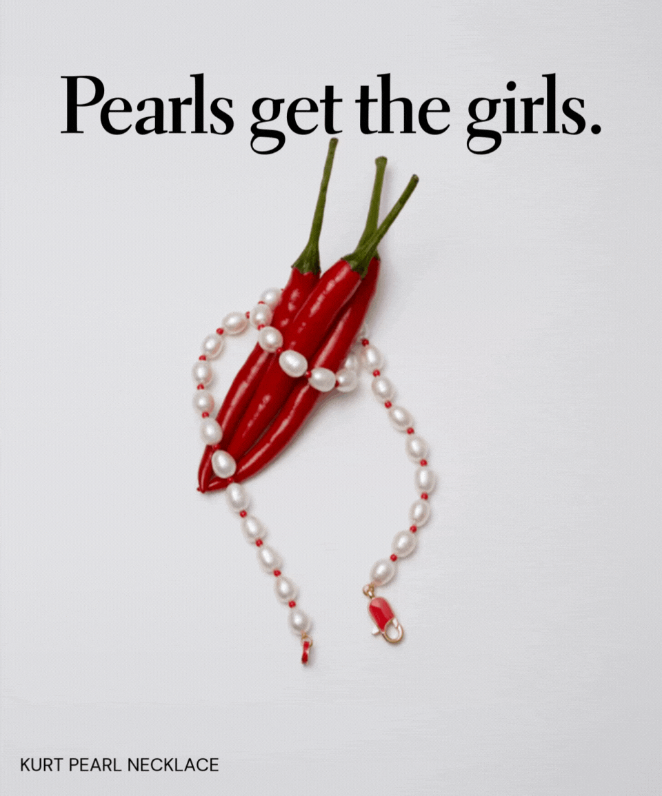 Pearls get the girls.