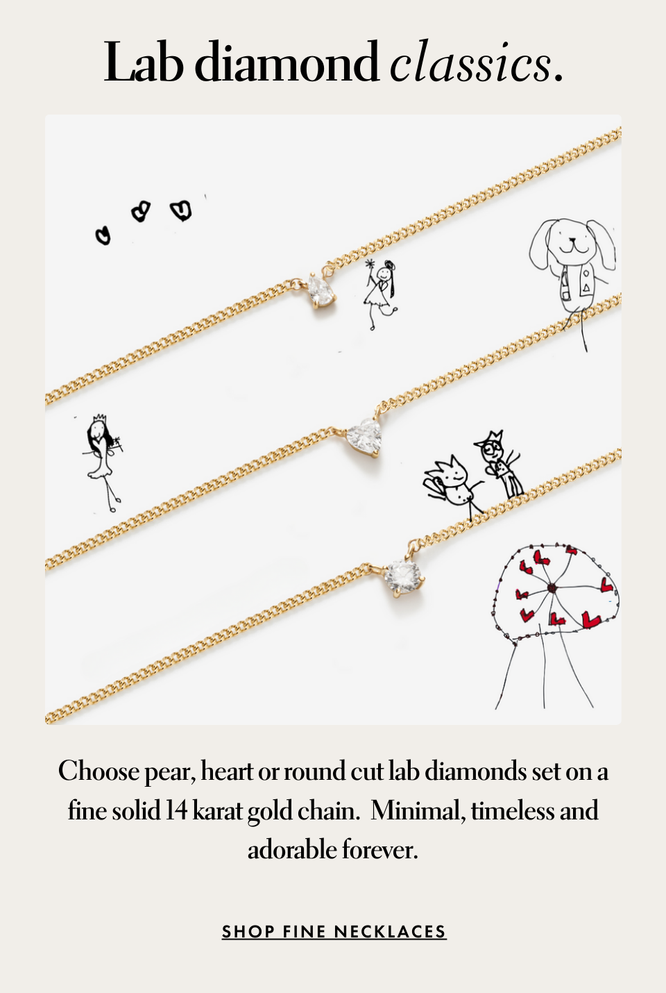 Lab diamond classics.