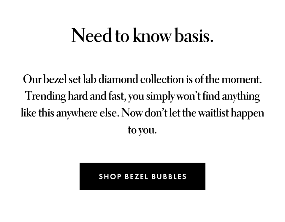 Need to know basis.