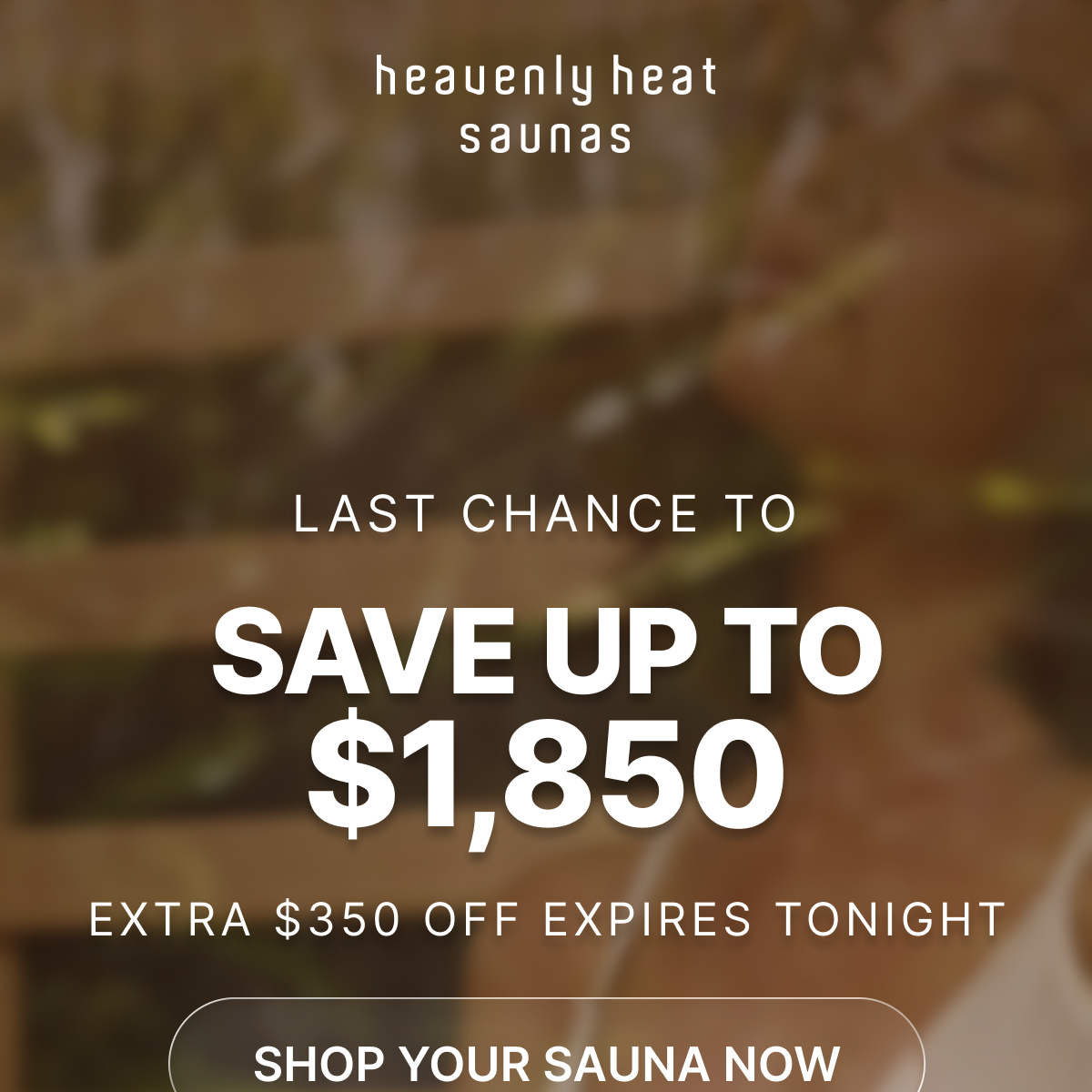 LAST CHANCE  TO SAVE UP TO $1,850 