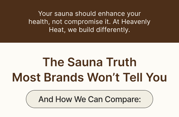 THE SAUNA TRUTH MOST BRANDS WON'T TELL YOU:
