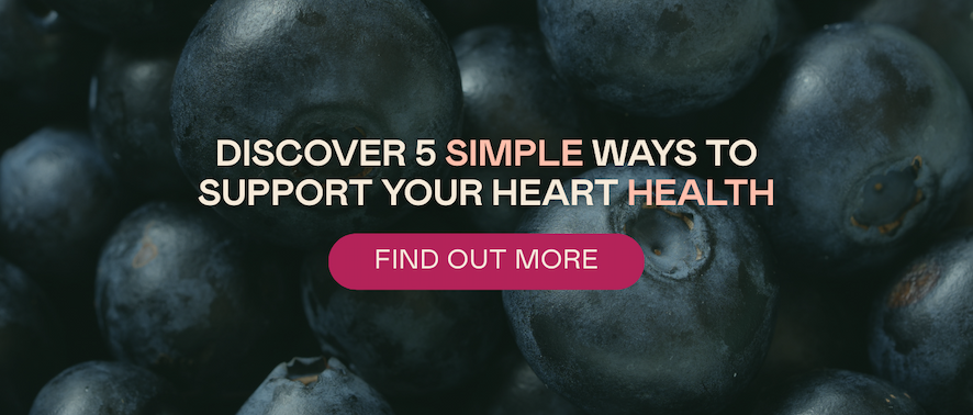 an image of a pile of blueberries with the words discover 5 simple ways to support your heart