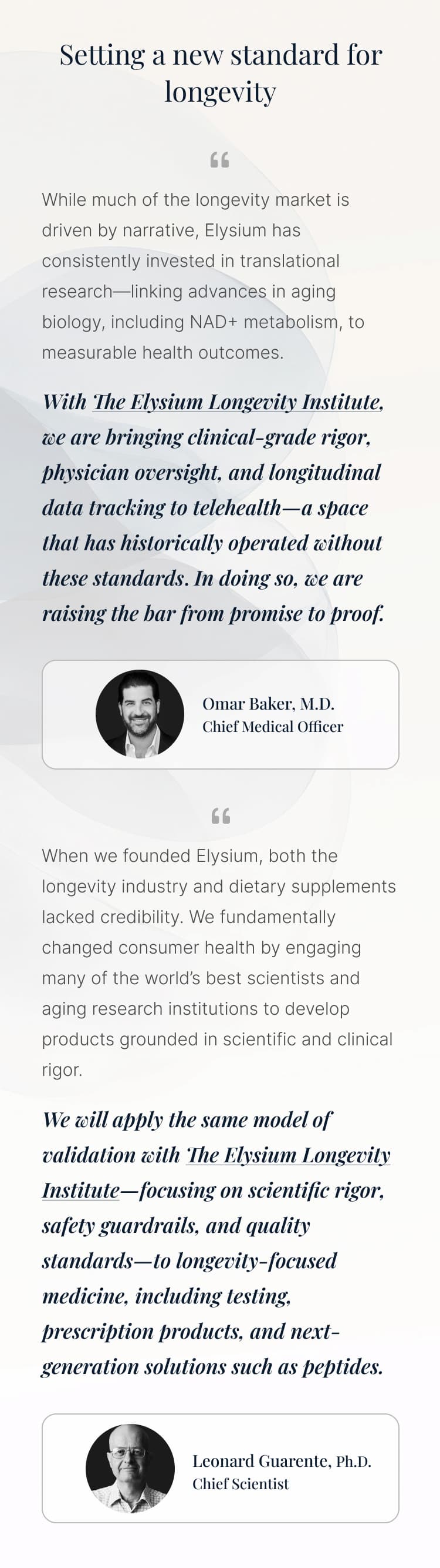 Setting a new standard for longevity | Omar Baker, M.D. Chief Medical Officer | Leonard Guarente, Ph.D. Chief Scientist