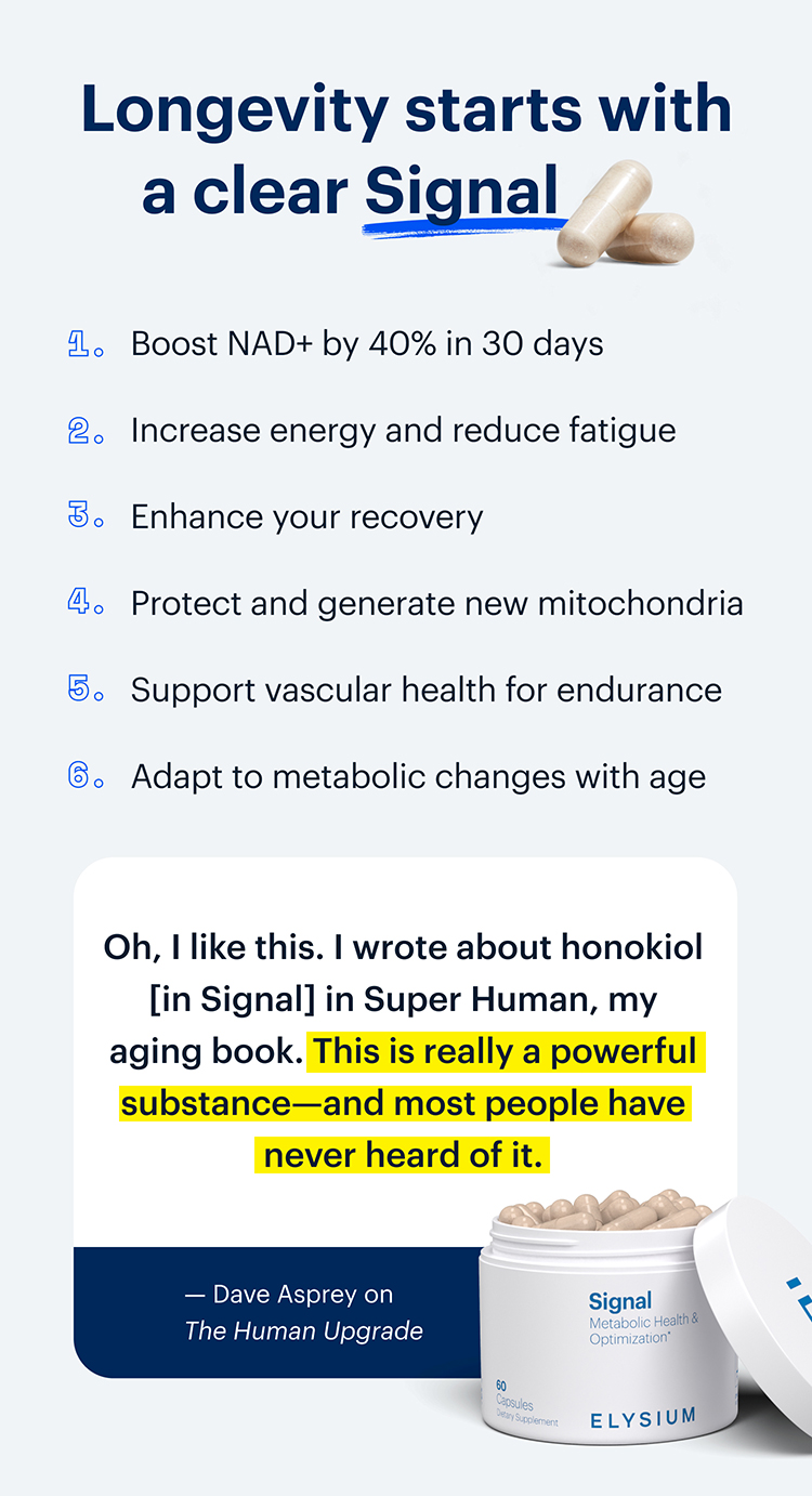 Longevity starts with a clear Signal