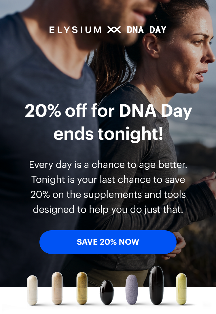 ELYSIUM DNA DAY | 20% off for DNA Day ends tonight!
