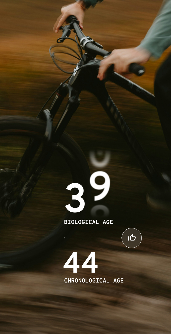 39 BIOLOGICAL AGE | 44 CHRONOLOGICAL AGE