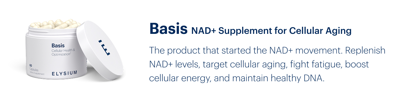 Basis NAD+ Supplement for Cellular Aging | The product that started the NAD+ movement. Replenish NAD+ levels, target cellular aging, fight fatigue, boost cellular energy, and maintain healthy DNA.