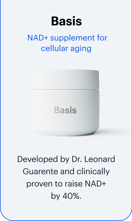 Basis | NAD+ supplement for cellular aging | Developed by Dr. Leonard Guarente and clinically proven to raise NAD+ by 40%.