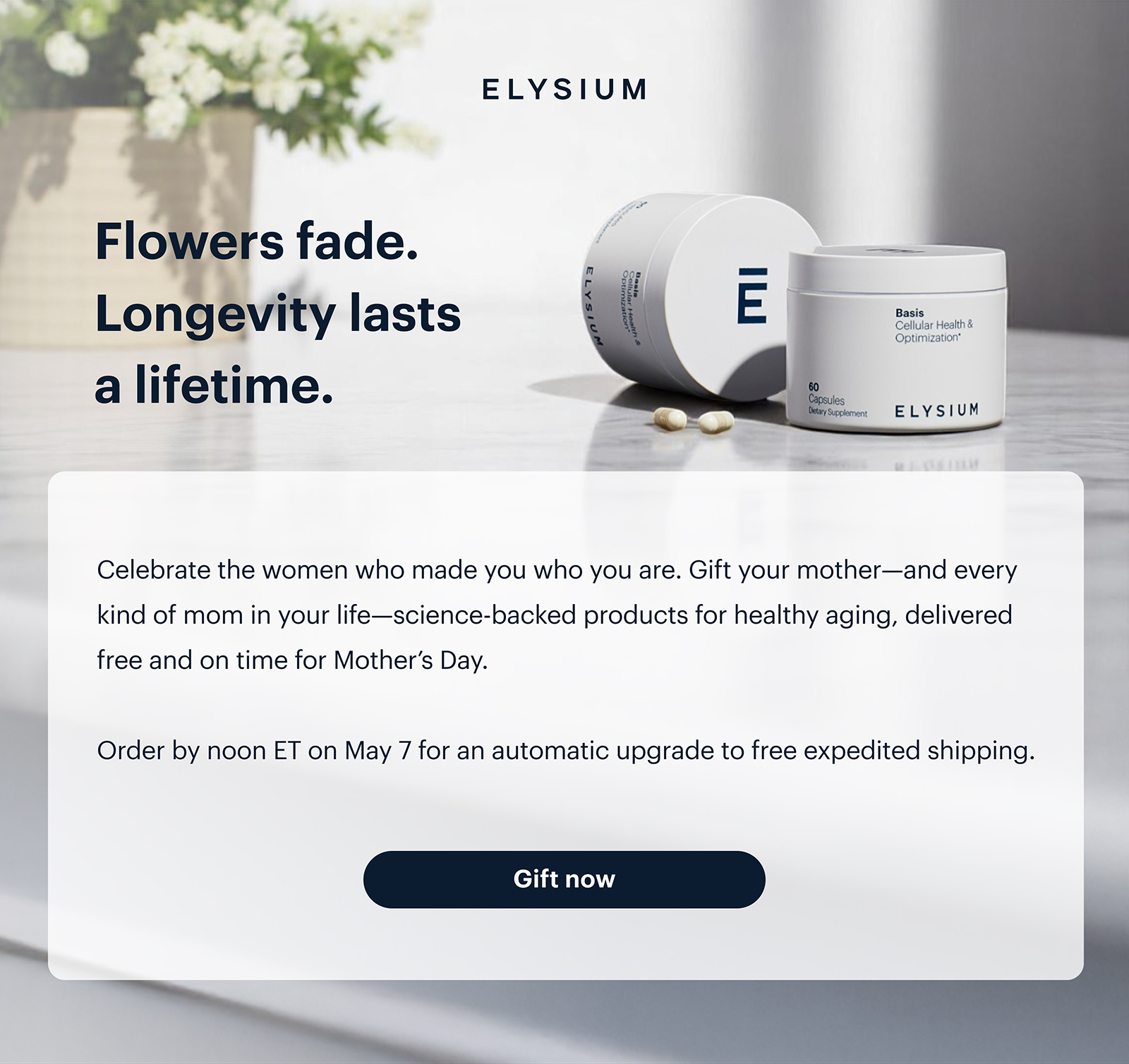 ELYSIUM | Flowers fade. Longevity lasts a lifetime. | Gift now