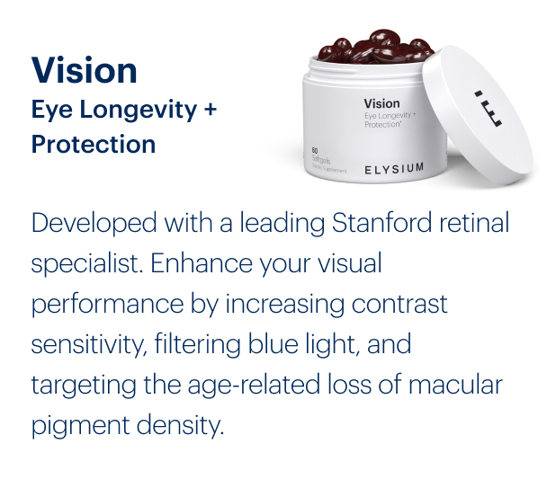 Vision Eye Longevity + Protection | Developed with a leading Stanford retinal specialist. Enhance your visual performance by increasing contrast sensitivity, filtering blue light, and targeting the age-related loss of macular pigment density.
