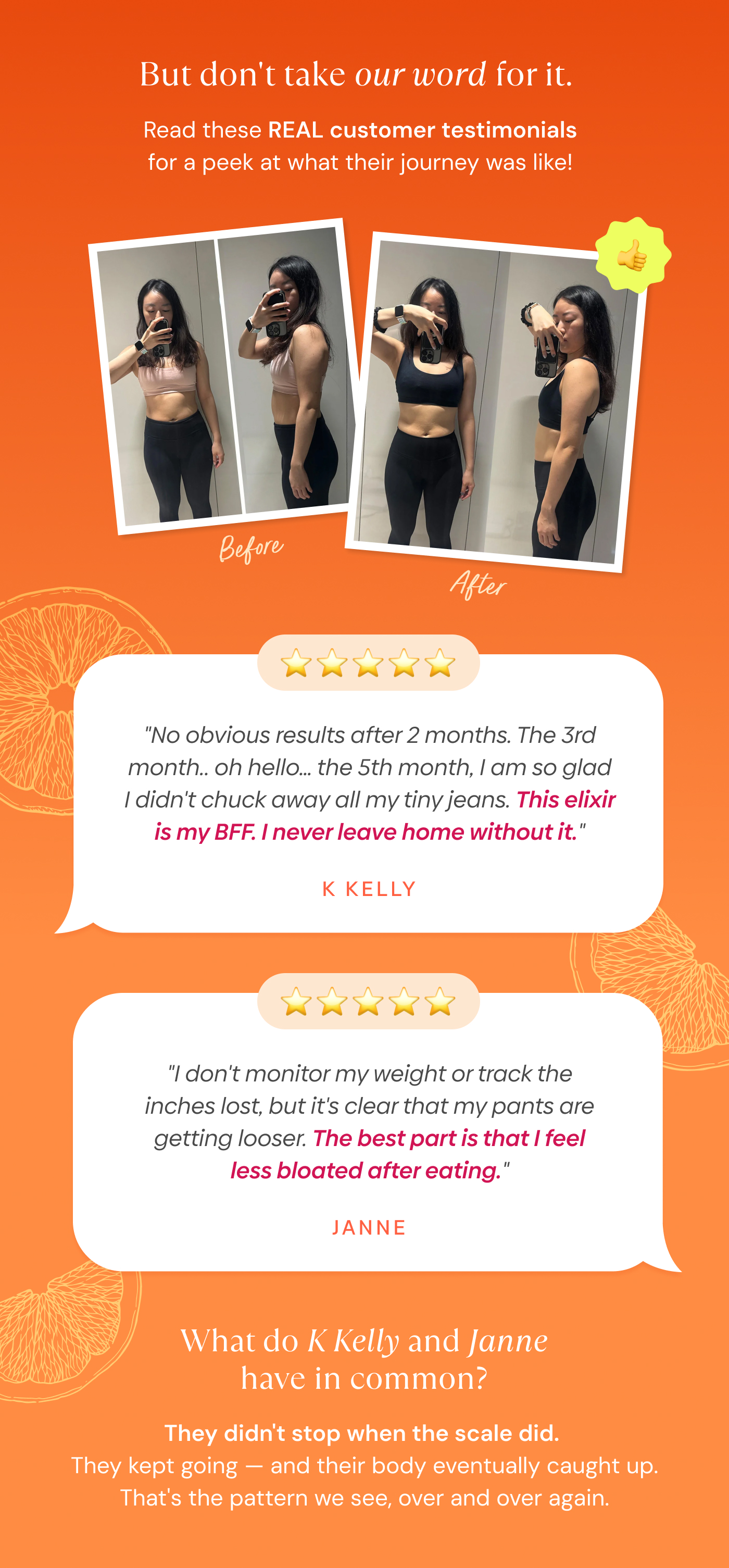 Read these REAL customer testimonials for a peek at what their journey was like!