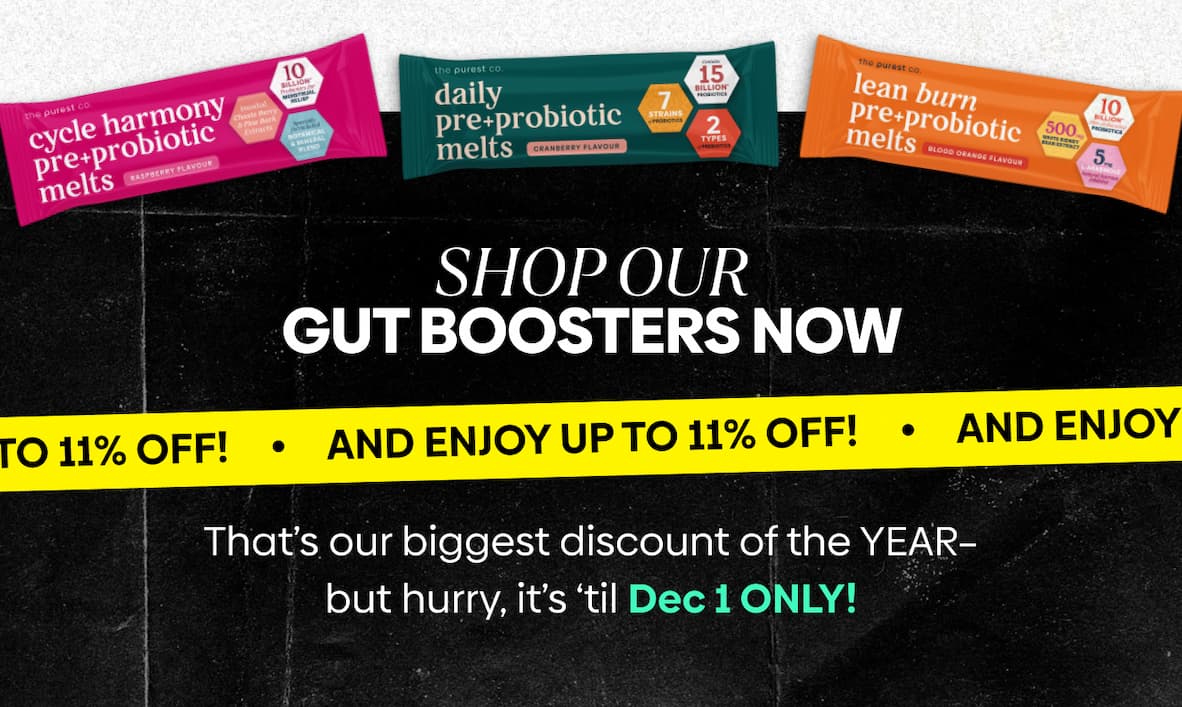 Shop our gut boosters now and enjoy up to 11% OFF! 