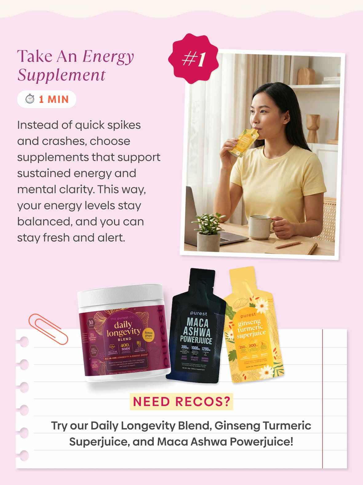 #1: Take an energy supplement (1 min)