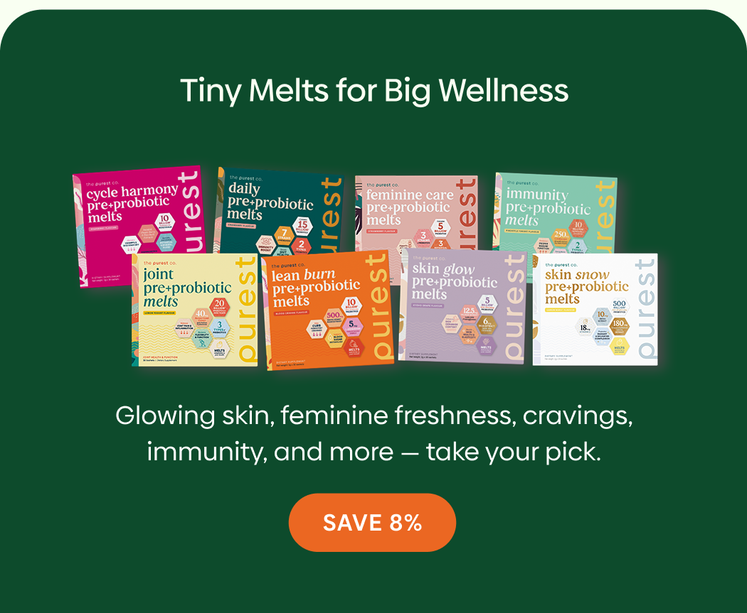 Tiny Melts for Big Wellness | SAVE 8%