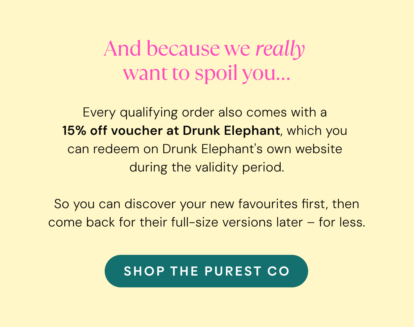 Purest X Drunk Elephant