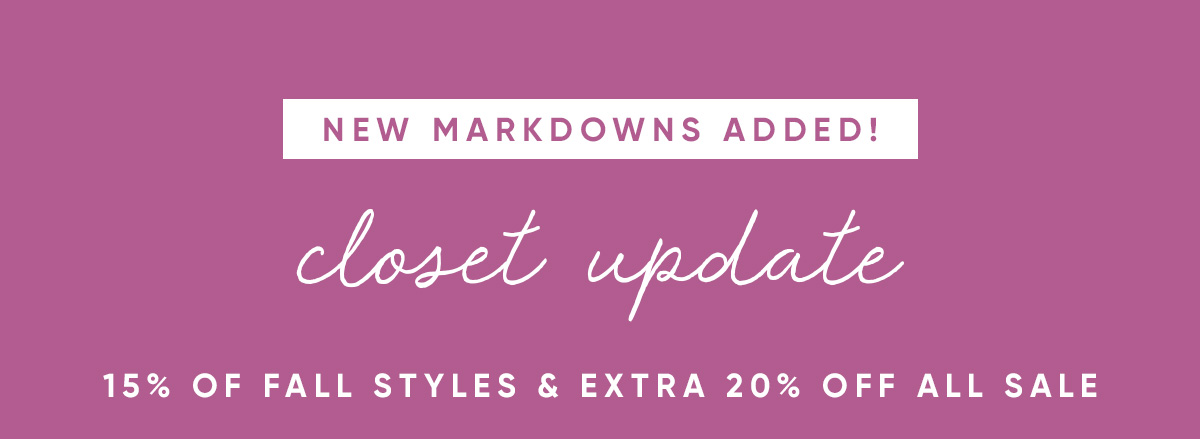 15% Off Fall Styles & Extra 20% Off All Sale