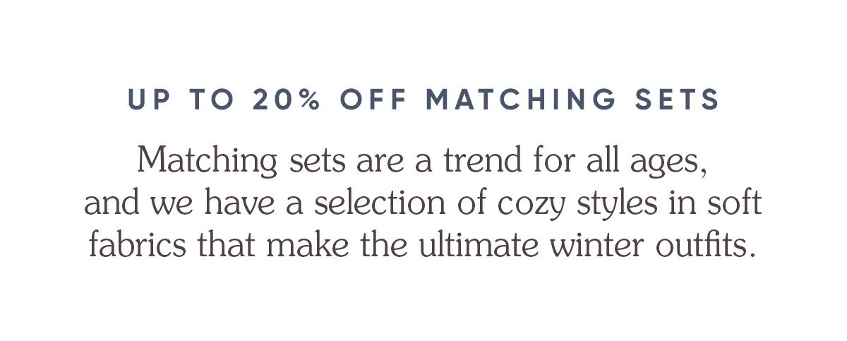 Shop Matching Sets